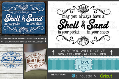Beach SVG - Shell In Your Pocket and Sand In Your Shoes - 686