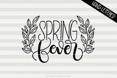 Spring fever laurels - SVG - DXF - PDF - hand drawn lettered cut file