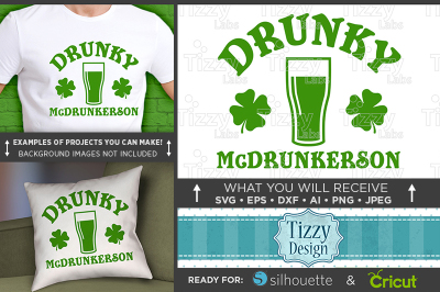 Drunky McDrunkerton SVG - St Patricks Day - Beer - 3511