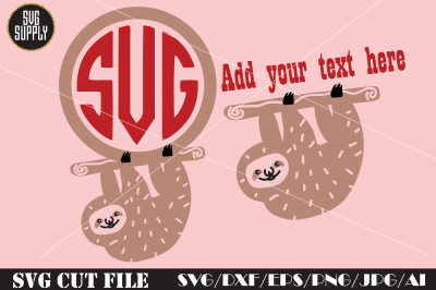 Sloth SVG * Sloth Monogram SVG Cut File