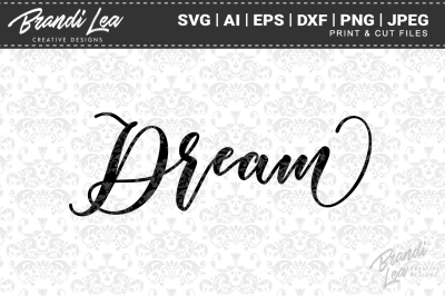 Dream SVG Cutting Files