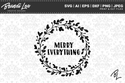 Merry Everything SVG Cutting Files