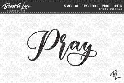 Pray SVG Cutting Files