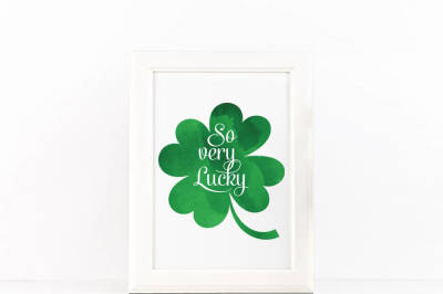 So Very Lucky Vector Art SVG JPG PNG PDF Files for Cut or Print