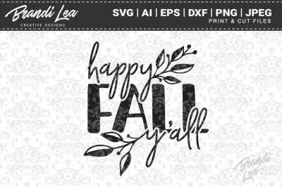 Happy Fall Y'all SVG Cut Files