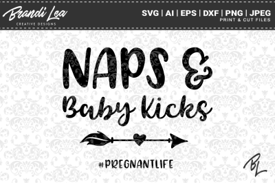 Naps & Baby Kicks SVG Cut Files