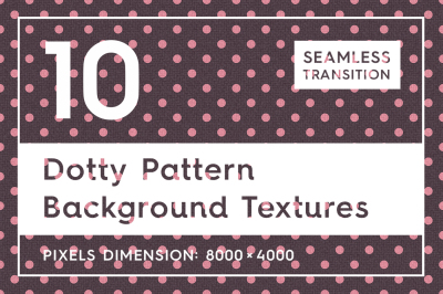 10 Dotty Pattern Background Texture