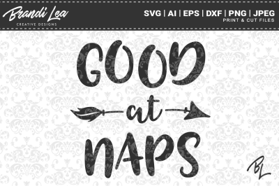 Good at Naps SVG Cut Files