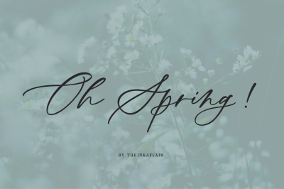 Oh Spring! Calligraphy Font
