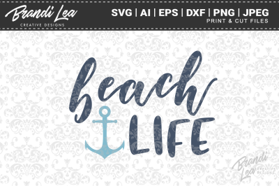 Beach Life SVG Cut Files