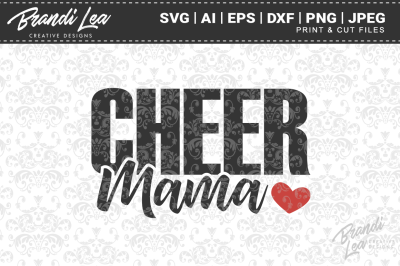 Cheer Mama SVG Cut Files