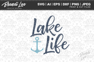 Lake Life SVG Cut Files