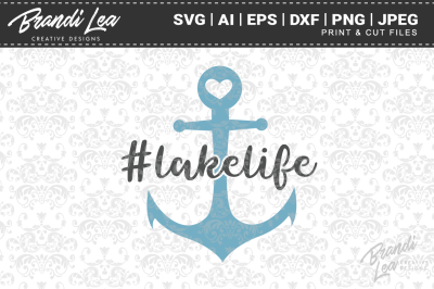 Lake Life SVG Cut Files