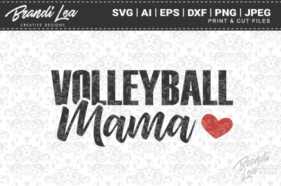 Volleyball Mama SVG Cut Files