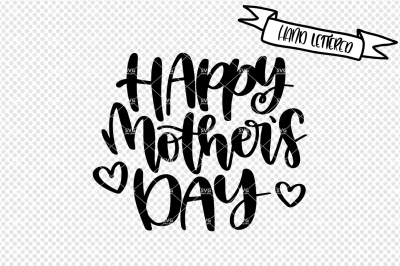 Happy Mother's Day svg cut file, Mother's Day svg