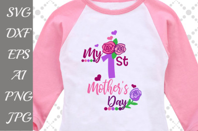 My First Mother's Day Svg: "MOTHERS DAY SVG" Mom cut file