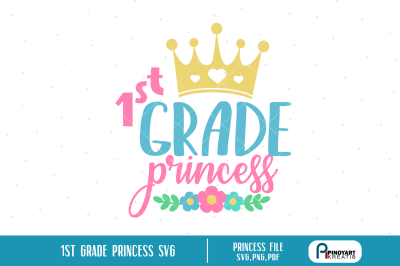 1st grade princess svg, princess svg, princess svg file, school svg