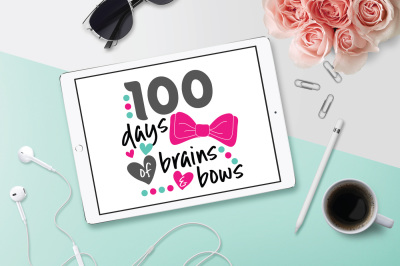 100 Days SVG, Brains and Bows SVG, DXF File, Cuttable File