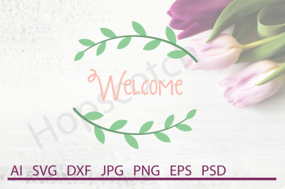 Welcome SVG, Welcome DXF, Cuttable File