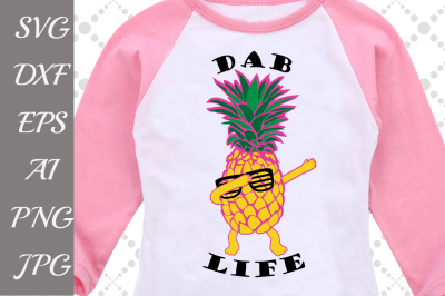 Dab Life Pineapple Svg-SUMMER SVG