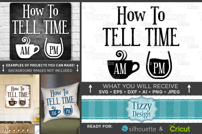 How To Tell Time Coffee Am Wine Pm SVG File - Country Kitchen 733
