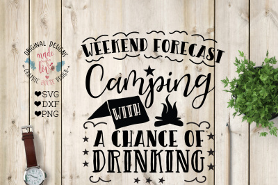 400 3448075 279be3bd79599dc71726a47c8d4e9b45d3cc388a weekend forecast camping with a chance of drinking