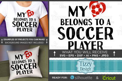 My Heart Belongs To A Soccer Player Shirt Svg - Soccer Mom Shirt 3017