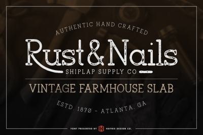 Rust & Nails Vintage Farmhouse Slab