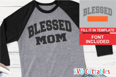 Download Download Blessed Svg Template Cut File Free Free Design T Shirt Svg Cut Amazing