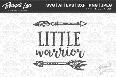 Little Warrior SVG Cut Files