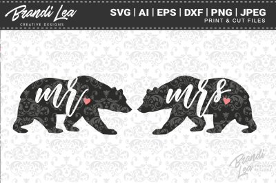 Mr and Mrs Bear SVG Cut Files