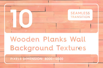 10 Wooden Planks Wall Background Textures