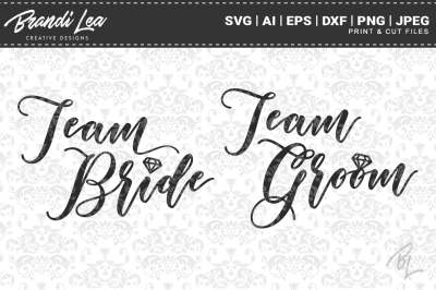 Team Bride Team Groom SVG Cut Files