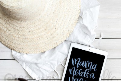 Mama Needs a Vacay - Hand Lettered SVG