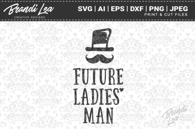 Future Ladies' Man Cut Files