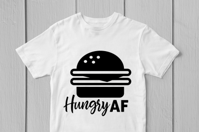 Hungry AF - Svg Cut File