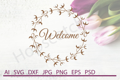 Welcome SVG, Welcome DXF, Cuttable File