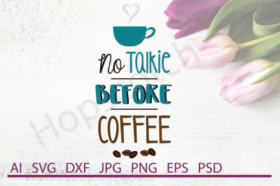 Coffee SVG, Coffee DXF, Cuttable File