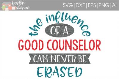 The Influence of a Good Counselor SVG Cut File