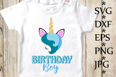 Unicorn Svg,Birthday Boy Svg,Unicorn Birthday Svg