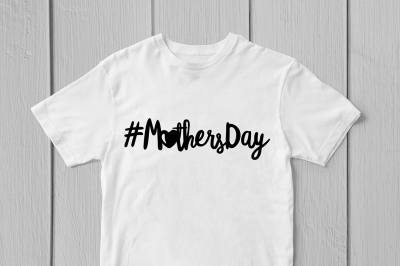 Mothers Day - Svg Cut File