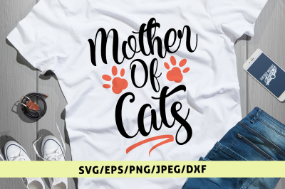 Mother Of Cats - Svg Cut File