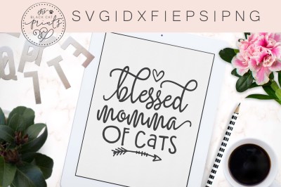 Blessed Momma of Cats SVG DXF EPS PNG