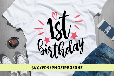 1st Birthday Svg Cut File