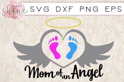 Mom Of An Angel SVG PNG EPS DXF Cutting Files
