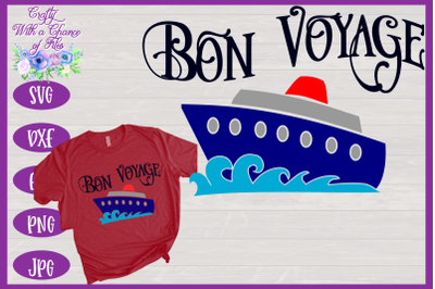 Cruise SVG | Bon Voyage SVG | Cruise Shirt SVG