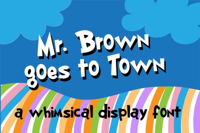 ZP Mr. Brown Goes To Town