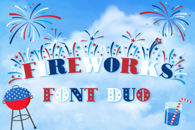 Fireworks: Independence Day / 4th of July Font Family + Extras