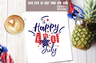 Happy 4th of July Quote - svg, eps, ai, cdr, dxf, png, jpg