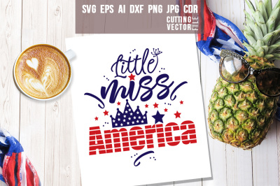 Little miss America Quote - svg, eps, ai, cdr, dxf, png, jpg